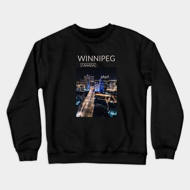 Winnipeg Manitoba Canada Gift for Canadian Canada Day Present Souvenir T-shirt Hoodie Apparel Mug Notebook Tote Pillow Sticker Magnet Crewneck Sweatshirt by Mr. Travel Joy